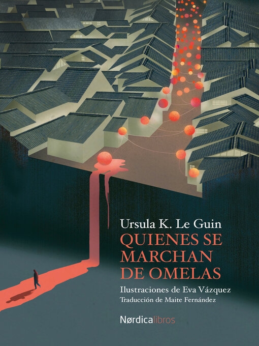 Title details for Quienes se marchan de Omelas by Ursula K. Le Guin - Available